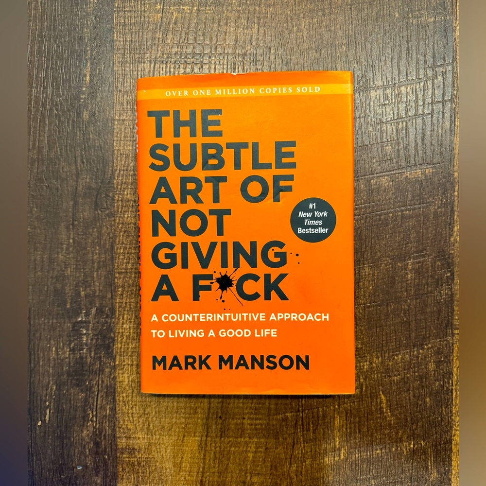 The subtle art of not giving a f*ck book